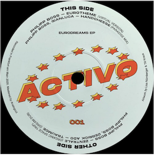 ( ACTIVO 001 ) PHILIPP BOSS - Eurodreams EP ( Vinyl 12" ) Activo Records